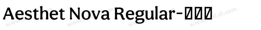 Aesthet Nova Regular字体转换